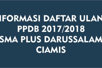 BIAYA DAFTAR ULANG SMA PLUS DARUSSALAM TAHUN PELAJARAN 2017/2018